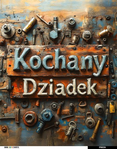Panel wodoodporny 40x50 - Kochany Dziadek - narzędzia